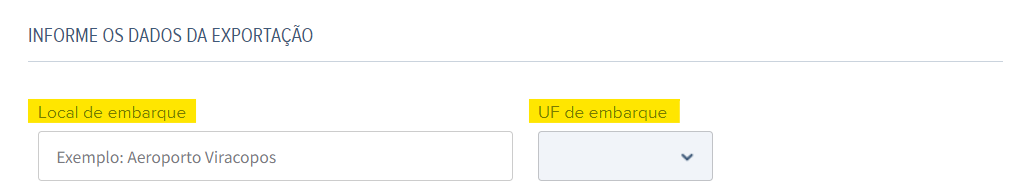 Tela com destaque para os campos Local e UF de Embarque da nota fiscal de exportação.