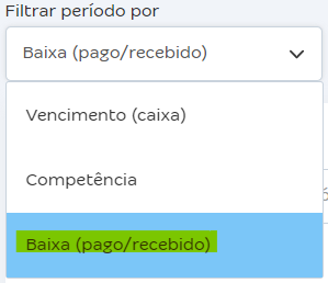Tela do campo Filtrar período por com destaque para a opção baixa (pago/recebido).