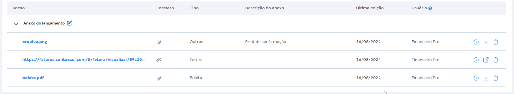 Passo a passo para visualizar as ações disponíveis nos anexos do lançamento financeiro.
