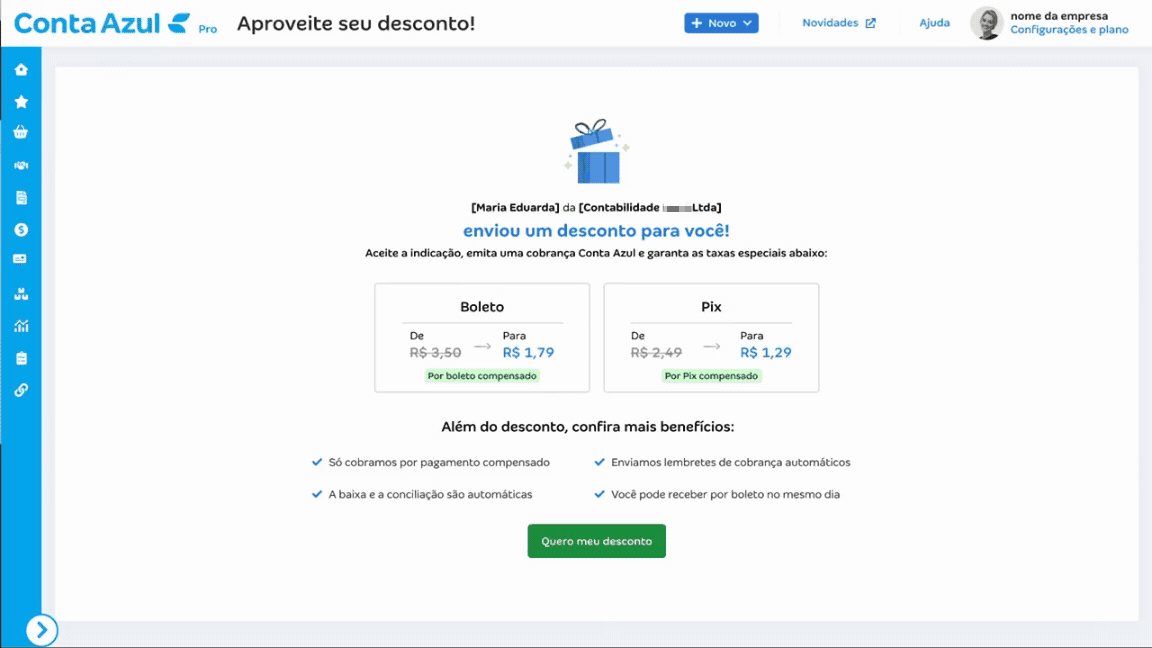 Passo a passo para Ativar desconto pela Conta Azul Pro.