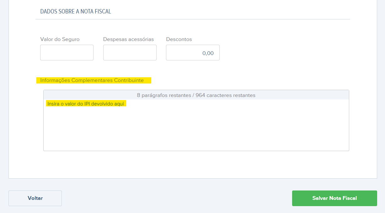 Tela de Informações Complementares Contribuinte para preencher o Valor do IPI devolvido da NF de devolução.