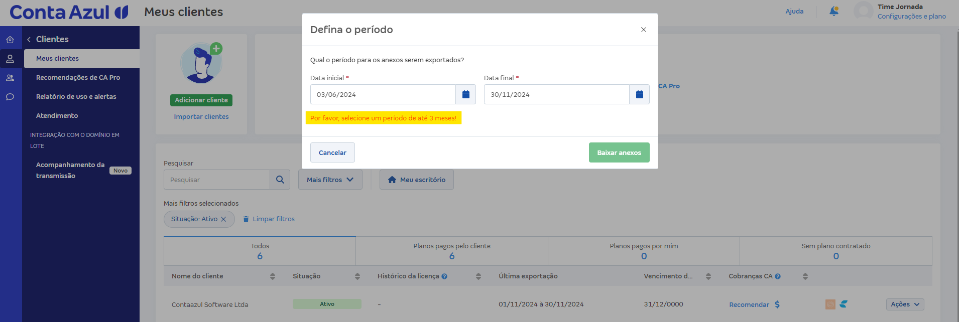 Tela de download de anexos com destaque para a mensagem Por favor, selecione um período de até 3 meses.