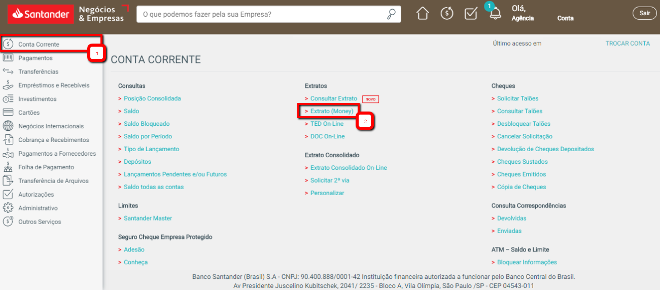 Tela do internet banking do Santander com destaque para os botões Conta Corrente e Extrato (Money).