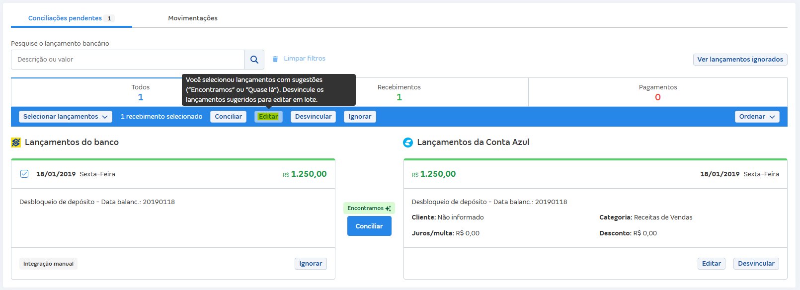 Tela de conciliações pendentes com destaque para o botão Editar desabilitado na seleção de lançamentos com sugestão.