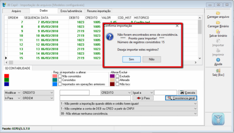 Tela do JB Cepil com destaque para os campos Consistência Geral e Sim.