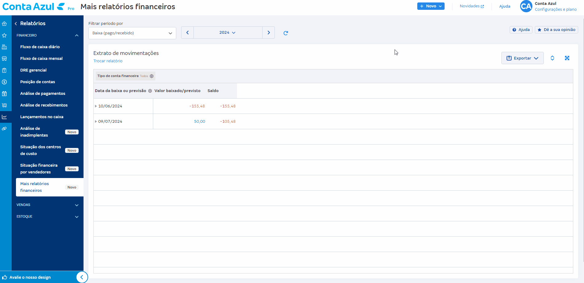 Passo a passo para acessar Extrato de movimentações em Mais relatórios financeiros.