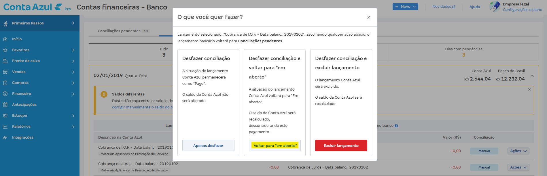 Tela de Desfazer conciliação com destaque para o botão Voltar para em aberto.