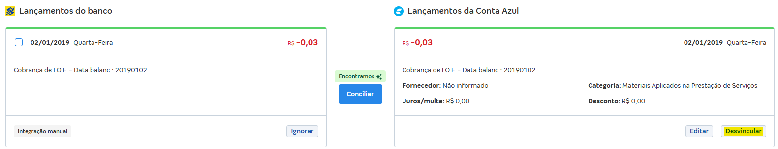 Tela de Conciliações pendentes com destaque para o botão Desvincular.