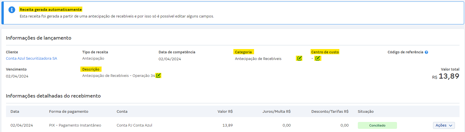 Tela do lançamento financeiro com destaque para os campos descrição, categoria e centro de custo.