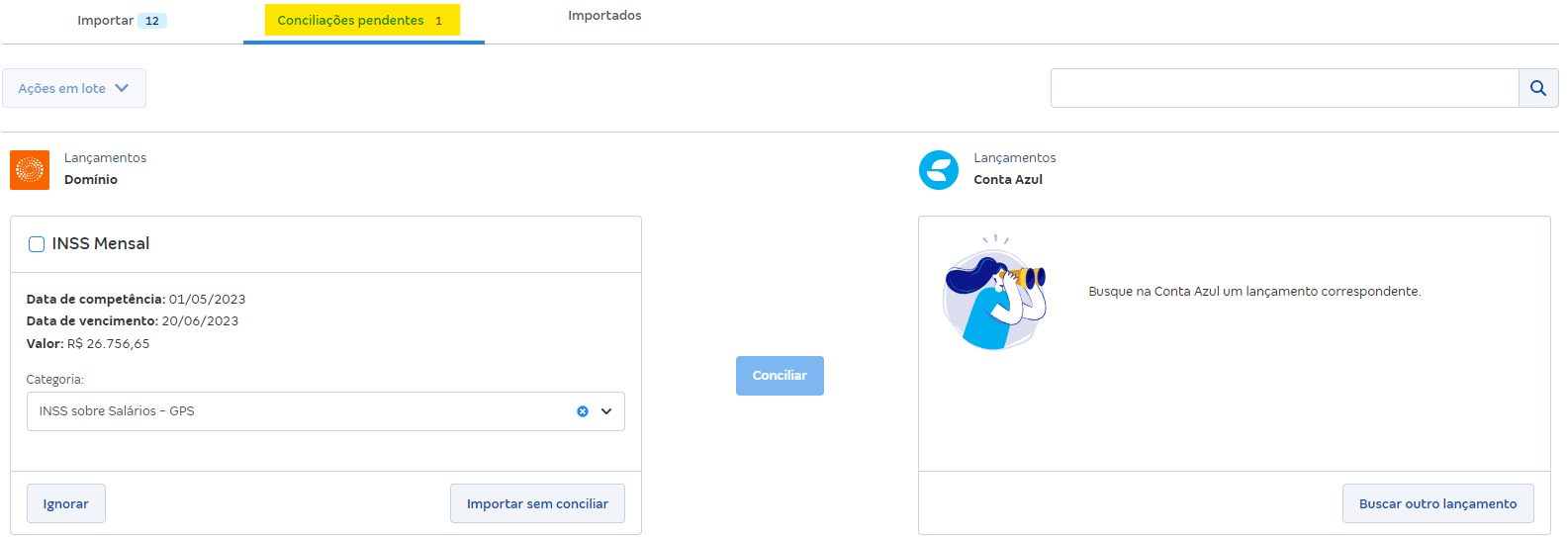 Tela da aba Conciliações pendentes em Importação do Domínio na Conta Azul Mais.