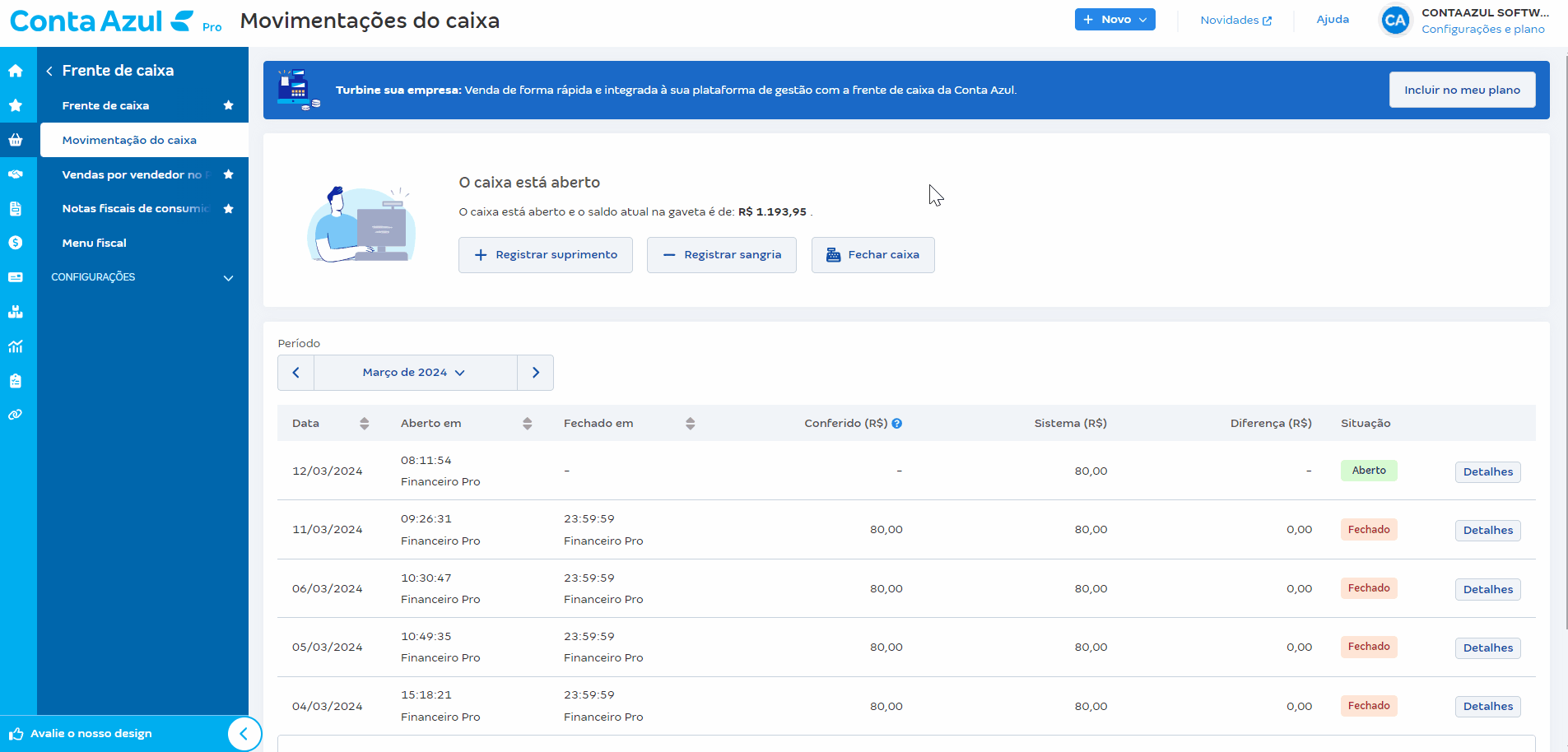 Passo a passo para visualizar as movimentações de suprimento no Frente de caixa.
