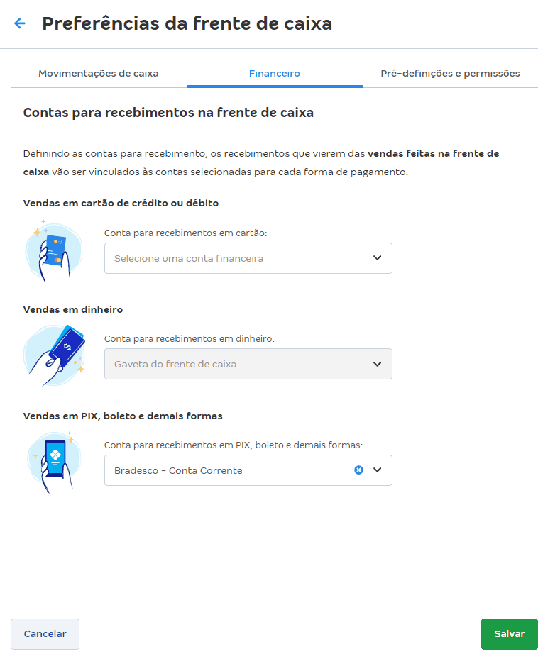 Passo a passo para configuração das Contas financeiras para recebimentos do frente de caixa.