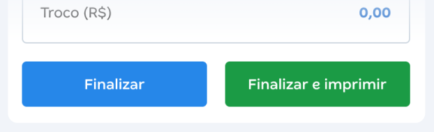 Tela com os botões Finalizar ou Finalizar e imprimir NFC-e.