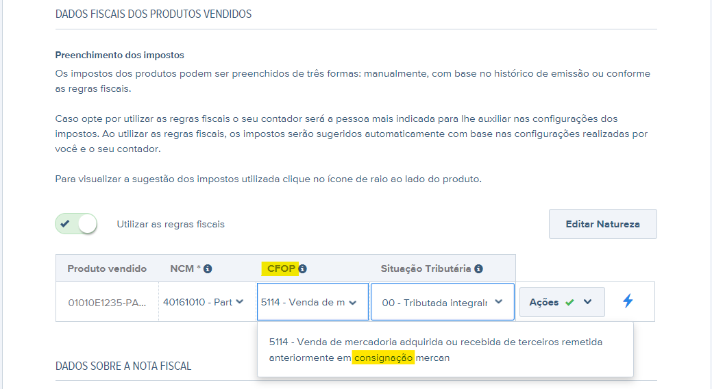 Dados fiscais produtos NF-e consignada.