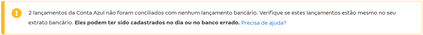 Aviso de conciliação: lançamentos da Conta Azul não conciliados com o banco.