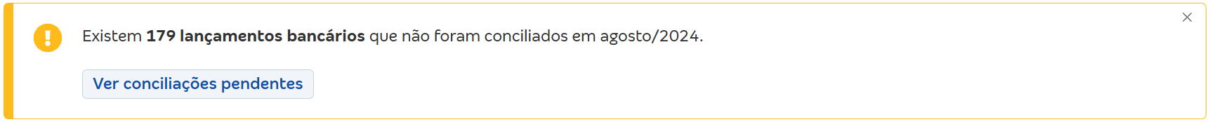 Tela com a mensagem Existem lançamentos bancários que não foram conciliados em mês/ano.