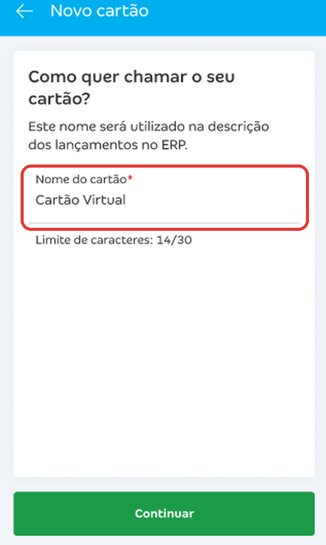 Tela Novo cartão com destaque no campo Nome do cartão, limitado a 30 caracteres