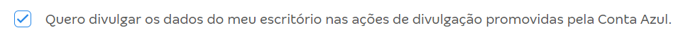 Tela do campo Quero divulgar os dados do meu escritório nas ações de divulgação promovidas pela Conta Azul.